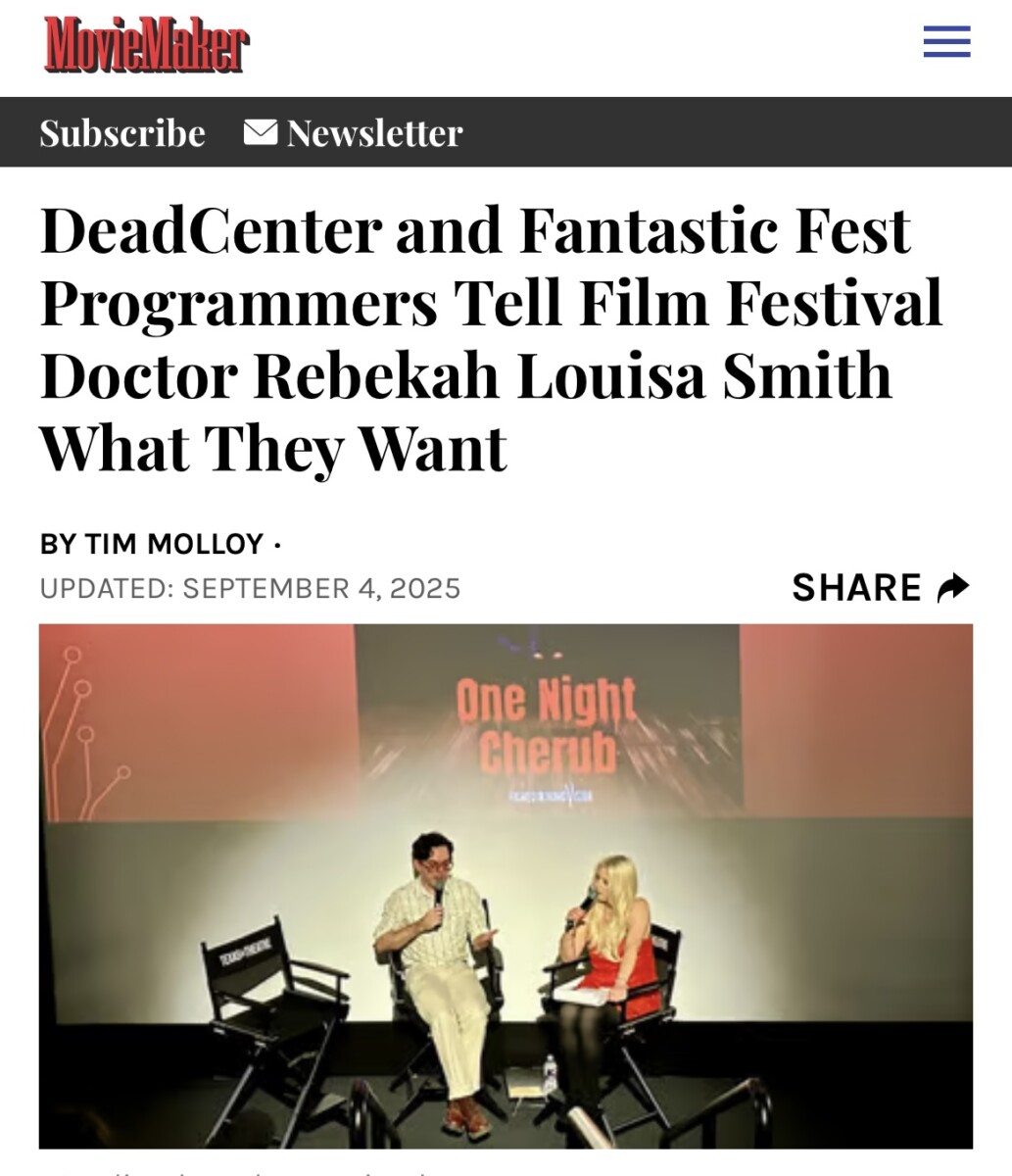 DeadCenter and Fantastic Fest Programmers Tell Film Festival Doctor Rebekah Louisa Smith What They Want